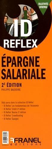 Epargne salariale: bien connaitre les supports de l'épargne salariale