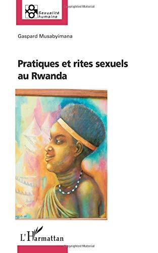 Pratiques et rites sexuels au Rwanda