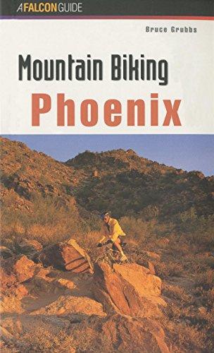 Mountain Biking Phoenix (Regional Mountain Biking Series)