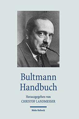 Bultmann Handbuch (Handbücher Theologie)