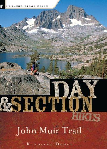 Day and Section Hikes: John Muir Trail (Day & Overnight Hikes - Menasha Ridge)