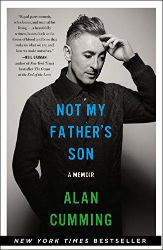 Not My Father's Son: A Memoir