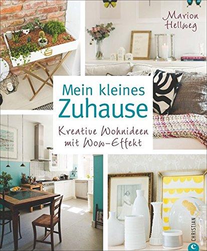 Kleine Wohnung einrichten: Mein kleines Zuhause. Einrichtungsideen mit großer Wirkung. Wie kleiner Raum zum Hingucker wird wenn das Konzept stimmt. Kreative Raumgestaltung im skandinavischen Stil.