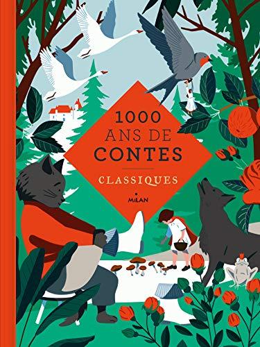 1.000 ans de contes classiques