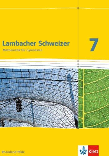 Lambacher Schweizer - Ausgabe für Rheinland-Pfalz 2012 / Schülerbuch 7. Schuljahr