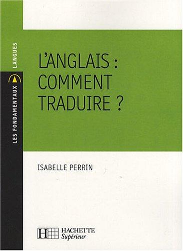 L'anglais, comment traduire ?