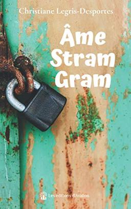 Âme Stram Gram