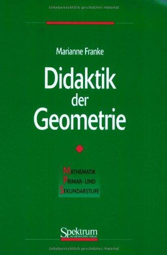 Didaktik der Geometrie  in der Grundschule