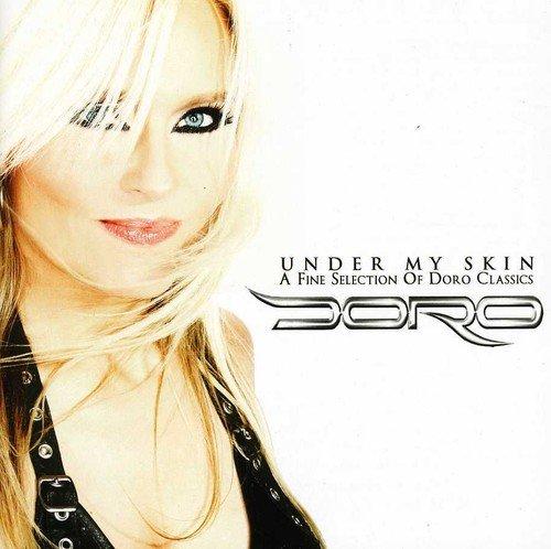 Under My Skin (a Fine Selection of Doro Classics)