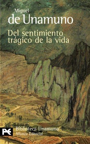 del Sentimiento Tragico de La Vida (El Libro De Bolsillo - Bibliotecas De Autor - Biblioteca Unamuno)