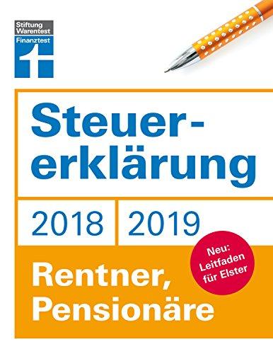 Steuererklärung 2018/2019 - Rentner, Pensionäre: Neu: Leitfaden für Elster