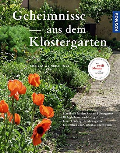 Geheimnisse aus dem Klostergarten