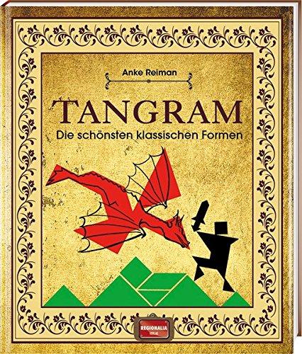 Tangram: Die schönsten klassischen Formen