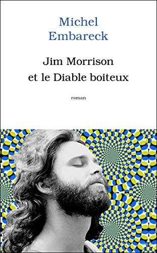 Jim Morrison et le diable boiteux