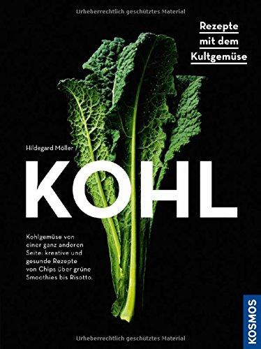 Kohl: Rezepte mit dem Evergreen