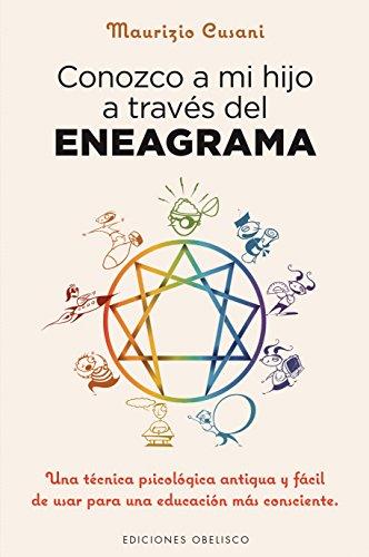 Conozco a mi hijo a través del eneagrama (PSICOLOGÍA)