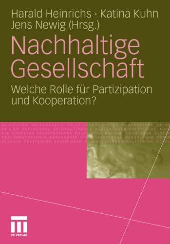 Nachhaltige Gesellschaft: Welche Rolle für Partizipation und Kooperation?