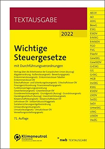 Wichtige Steuergesetze: mit Durchführungsverordnungen. (Textausgabe)