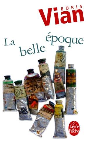 La belle époque : variétés