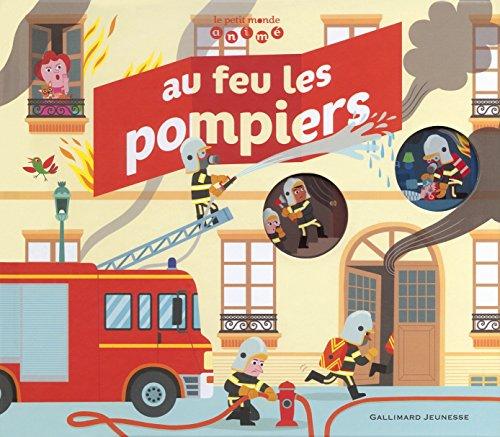 Au feu les pompiers