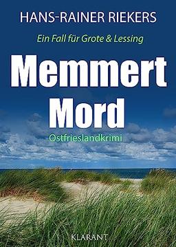 Memmert Mord. Ostfrieslandkrimi (Ein Fall für Grote und Lessing)