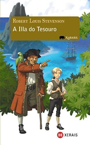 A illa do tesouro (INFANTIL E XUVENIL - XABARÍN - Xabaril)