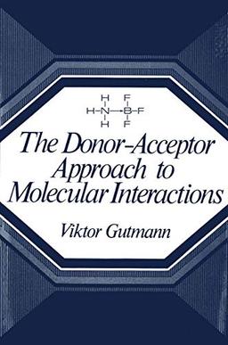 The Donor-Acceptor Approach to Molecular Interactions