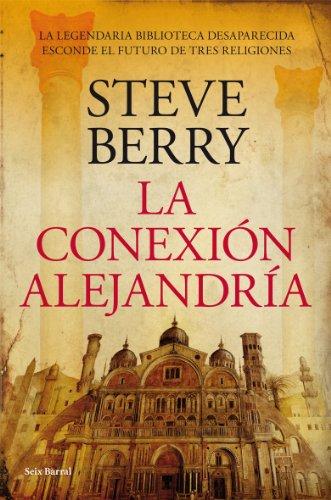 La conexión Alejandría (Biblioteca Abierta)