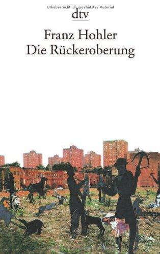 Die Rückeroberung: Erzählungen