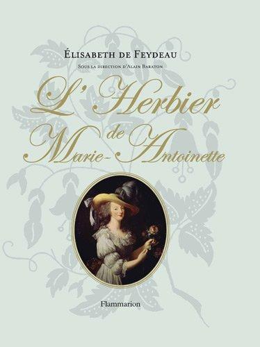 L'herbier de Marie-Antoinette