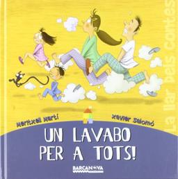 Un lavabo per a tots! (Llibres Infantils I Juvenils - Sopa De Contes - La Llar Dels Contes)