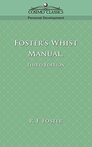 Foster's Whist Manual, Third Edition