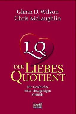 LQ - Der Liebesquotient.