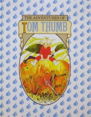 The Adventures of Tom Thumb