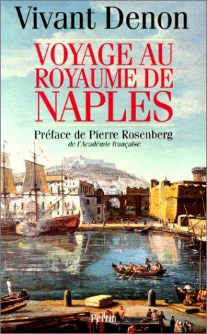 Voyage au royaume de Naples