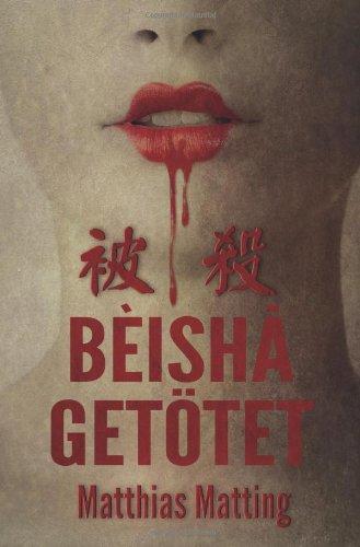 Beisha - Getötet