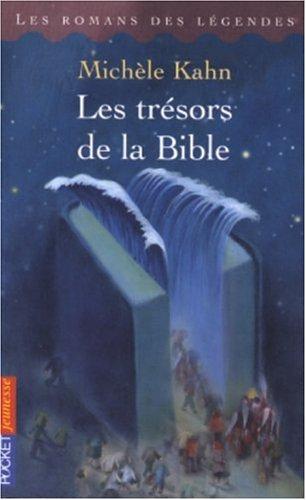 Les trésors de la Bible : d'Adam à Salomon