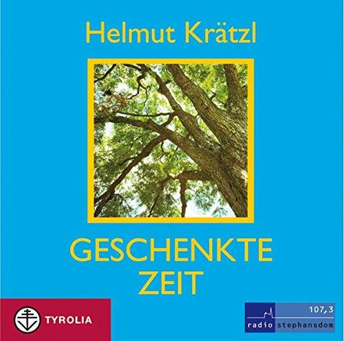 Hörbuch: Geschenkte Zeit: Von der Kunst älter zu werden