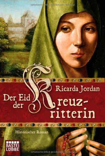 Der Eid der Kreuzritterin