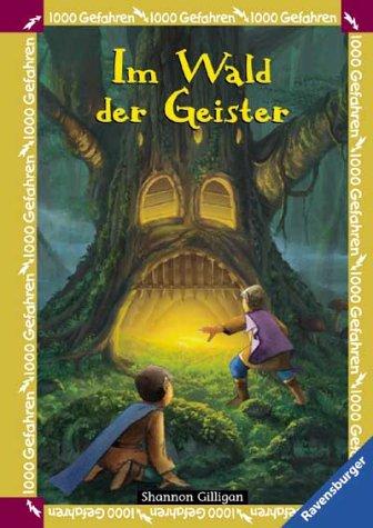 1000 Gefahren 14: Im Wald der Geister