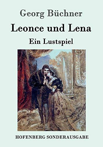 Leonce und Lena: Ein Lustspiel