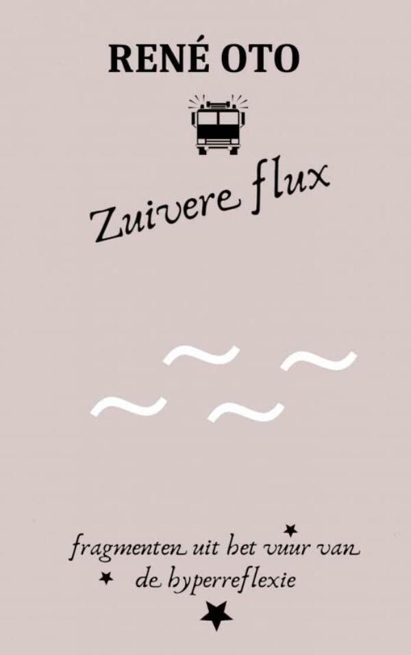 Zuivere flux: Fragmenten uit het vuur van de hyperreflexie