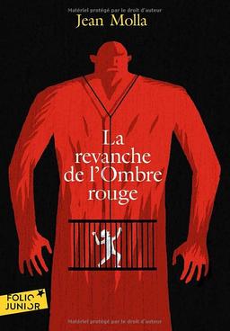 La revanche de l'ombre rouge