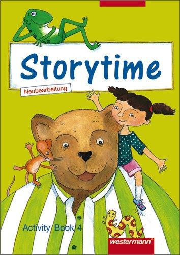 Storytime - Ausgabe 2005: Activity Book 4