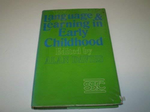 Language and Learning in Early Childhood