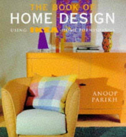 The Book of Home Design: Using IKEA Home Furnishings