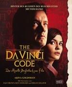 The Da Vinci Code: Das offizielle Begleitbuch zum Film: Sakrileg