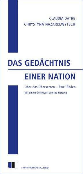 Das Gedächtnis einer Nation: Zwei Reden