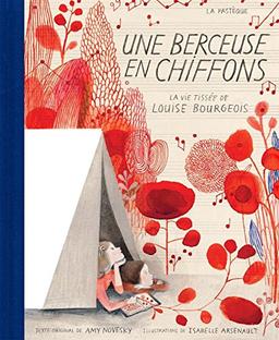 Une berceuse en chiffons : La vie tissée de Louise Bourgeois