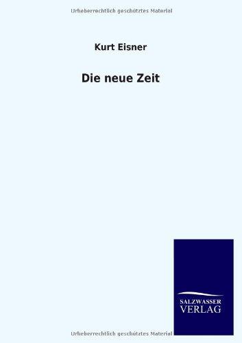 Die neue Zeit